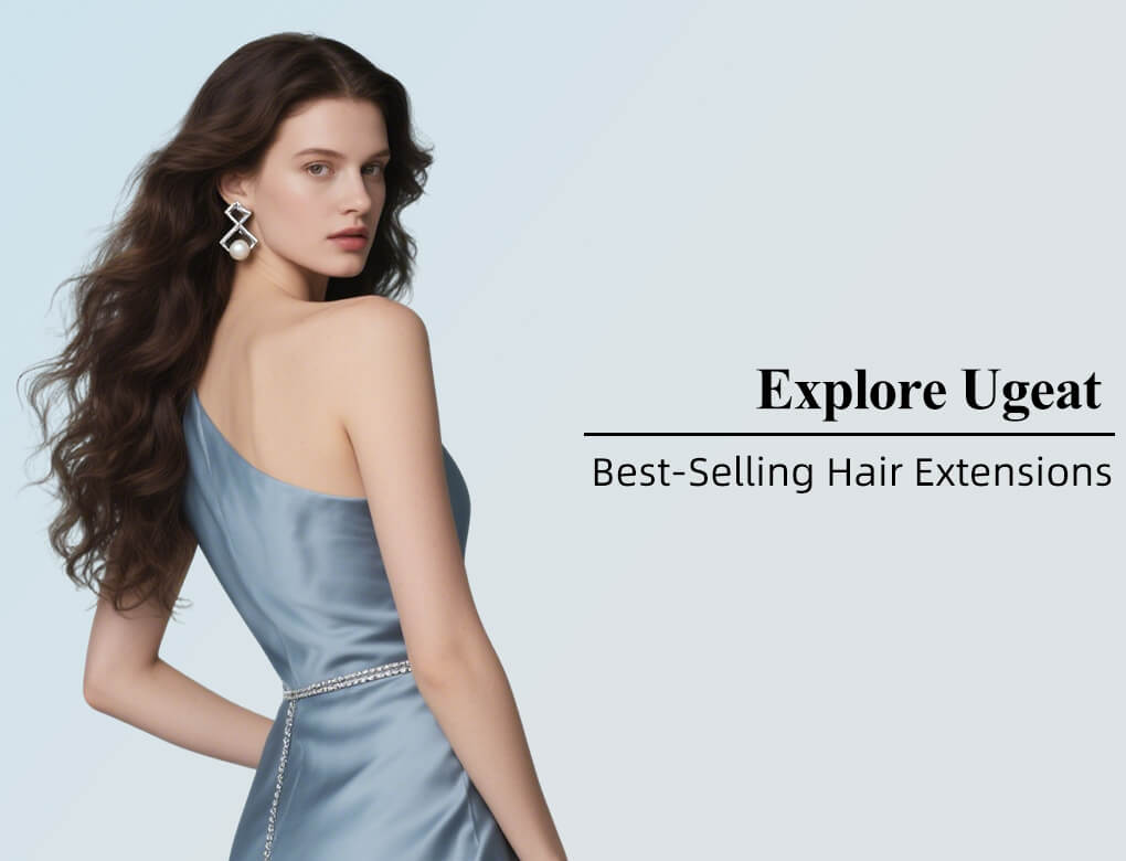 Best Tape in Hair Extensions — Explore Ugeat Best Sellers Hair Extensions