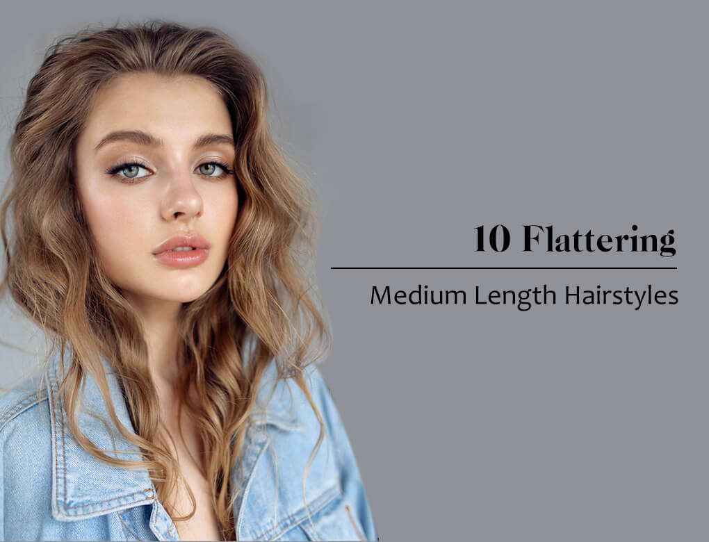 10 Flattering Medium Length Hairstyles for Women