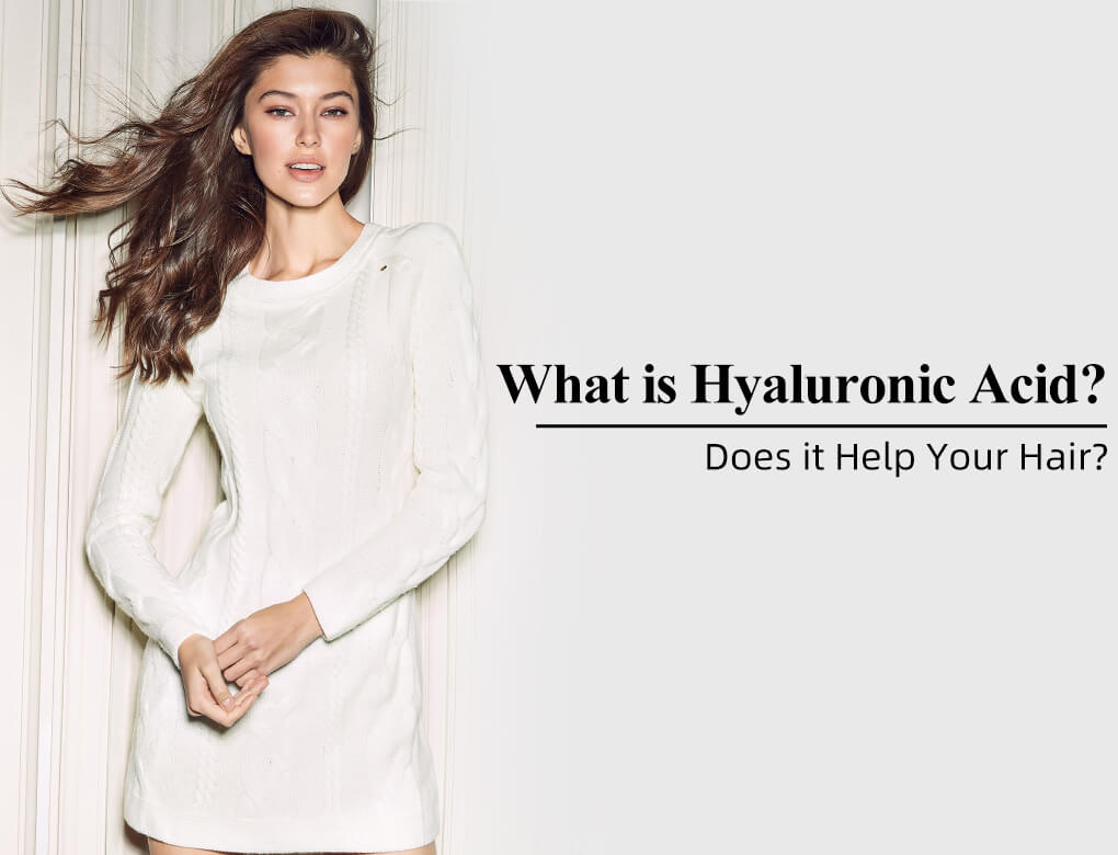 What is Hyaluronic Acid? Does it Help Your Hair?